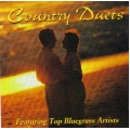 Country Duets / featuring Top Bluegrass Artists